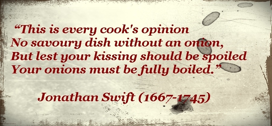 Jonathan Swift quote on the importance of fully cooking onions